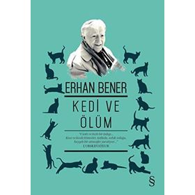 KEDI VE ÖLÜM - ERHAN BENER