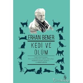 KEDI VE ÖLÜM - ERHAN BENER
