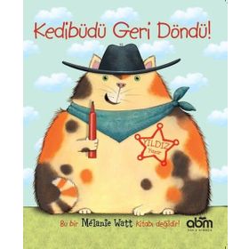 Kedibüdü Geri Döndü! - Melanie Watt