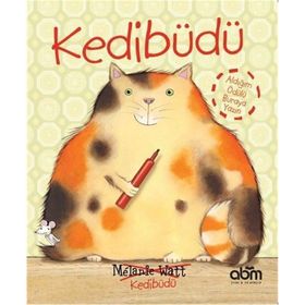 Kedibüdü - Melanie Watt