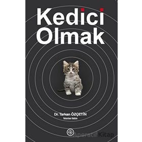 Kedici Olmak Tarkan Özçetin