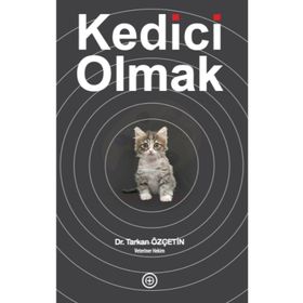 Kedici Olmak Tarkan Özçetin