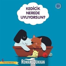 Kedicik Nerede Uyuyorsam?-Güzel Uyu Sağlıklı Büyü - Didier Zanon