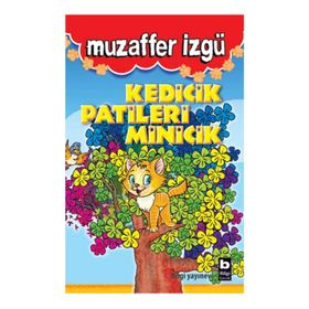 KEDICIK PATILERI MINICIK - GENEL
