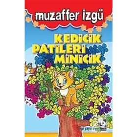 Kedicik Patileri Minicik - Muzaffer İzgü