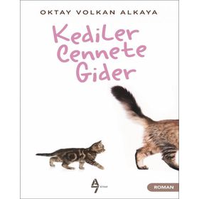 Kediler Cennete Gider - Oktay Volkan