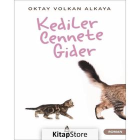 Kediler Cennete Gider - Oktay Volkan