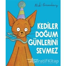 Kediler Doğum Günlerini Sevmez Nicki Greenberg