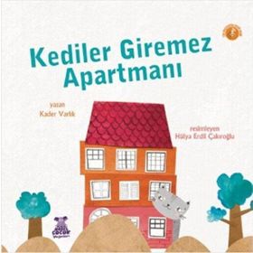 Kediler Giremez Apartmanı - Kader Varlık