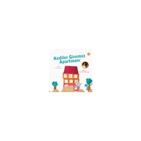 Kediler Giremez Apartmanı - Kader Varlık