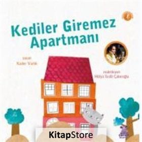 Kediler Giremez Apartmanı - Kader Varlık