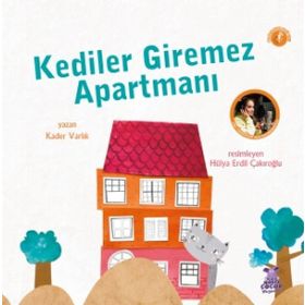 Kediler Giremez Apartmanı - Kader Varlık