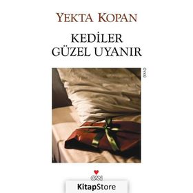 Kediler Güzel Uyanır - Yekta Kopan