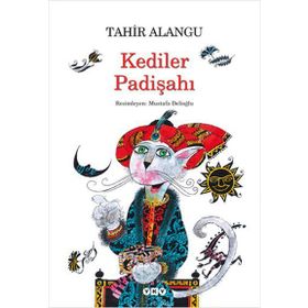KEDILER PADİŞAHI - MUSTAFA DELİOĞLU