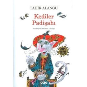 Kediler Padişahı - Tahir Alangu