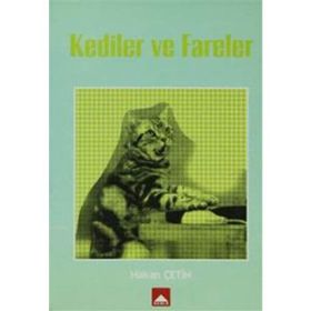 KEDILER VE FARELER MUTFAĞI - HALUK IŞIK