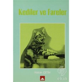 KEDILER VE FARELER MUTFAĞI - HALUK IŞIK