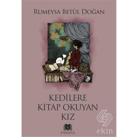 Kedilere Kitap Okuyan Kız - Rumeysa Betül Doğan