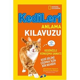 Kedileri Anlama Kılavuzu Kedi Dilini Çözmek İçin Bir Rehber