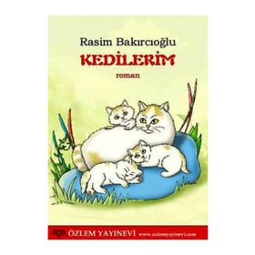 Kedilerim - Rasim Bakırcıoğlu