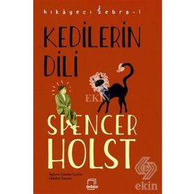 Kedilerin Dili - Spencer Holst