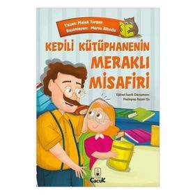 Kedili Kütüphanenin Meraklı Misafiri - Melek Turgay