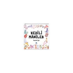 Kedili Maniler - Mustafa Işık