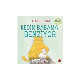 Kedim Babama Benziyor - Thao Lam