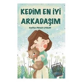 Kedim En İyi Arkadaşım - Hafsa Pınar Uygun