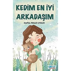 Kedim En İyi Arkadaşım - Hafsa Pınar Uygun
