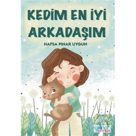 Kedim En İyi Arkadaşım - Hafsa Pınar Uygun