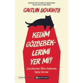 Kedim Gözbebeklerimi Yer Mi? Epsilon Yayınevi