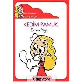 KEDIM PAMUK (EL YAZISI) İPEK'IN MACERALARI 2 - EVREN YIĞIT