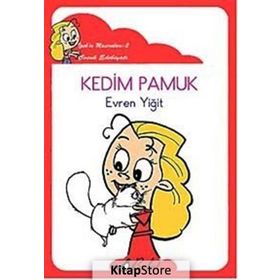 KEDIM PAMUK (EL YAZISI) İPEK'IN MACERALARI 2 - EVREN YIĞIT