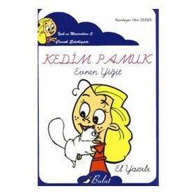 KEDIM PAMUK (EL YAZISI) İPEK'IN MACERALARI 2 - EVREN YIĞIT