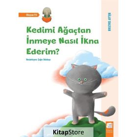 Kedimi Ağaçtan İnmeye Nasıl İkna Ederim -Nilay Dalyan