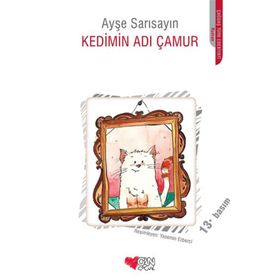 KEDIMIN ADI ÇAMUR - AYŞE SARISAYIN