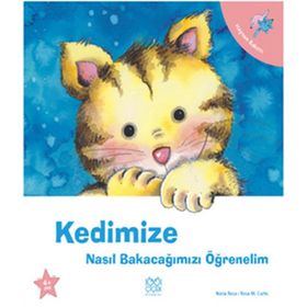 Kedimize Nasıl Bakacağımızı Öğrenelim - Nuria Roca