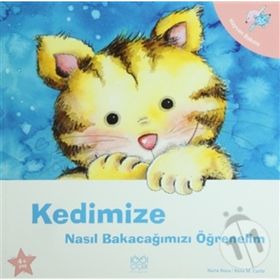 Kedimize Nasıl Bakacağımızı Öğrenelim - Nuria Roca