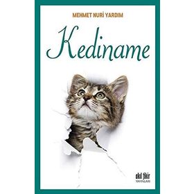 Kediname - Mehmet Nuri Yardım