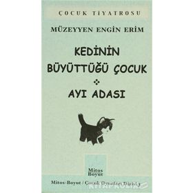KEDININ BÜYÜTTÜĞÜ ÇOCUK AYI ADASI - MÜZEYYEN E. ERIM