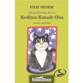 KEDININ KANADI OLSA KITAP KURTLARI İÇIN 6 - FILIZ ÖZDEM