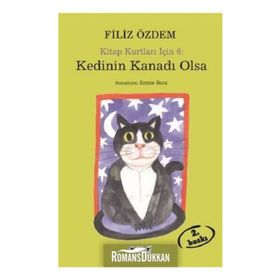 KEDININ KANADI OLSA KITAP KURTLARI İÇIN 6 - FILIZ ÖZDEM