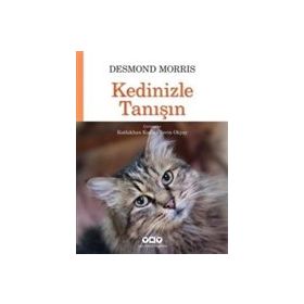 Kedinizle Tanışın - Desmond Morris