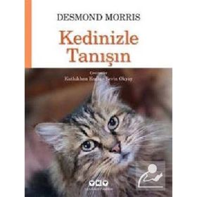 Kedinizle Tanışın - Desmond Morris