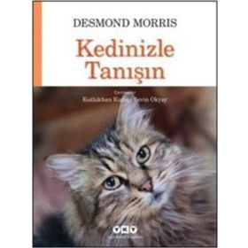 Kedinizle Tanışın - Desmond Morris