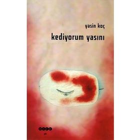 Kediyorum Yasını - Yasin Koç