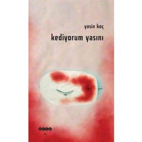 Kediyorum Yasını - Yasin Koç