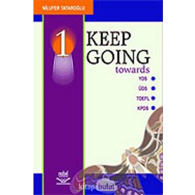 KEEP GOING 1 - NİLÜFER TATAROĞLU
