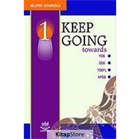 KEEP GOING 1 - NİLÜFER TATAROĞLU